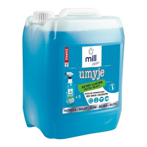 MILL CLEAN UMYJE Płyn do mycia szyb, luster, glazury 5L (opak.zb 1 szt.) MILL CLEAN UMYJE Płyn do mycia szyb, luster, glazury 5L (opak.zb 1 szt.)